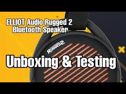 elliot rugged 2 bluetooth speaker sulit