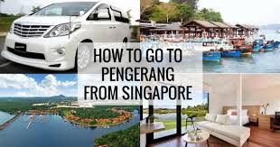 how to get to pengerang from singapore