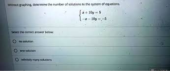 solved witnout graphing determine the