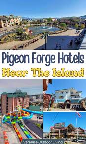 best hotels in pigeon forge near the island