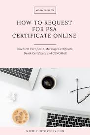 Fyi, the online provider you know for psa birth certificates has changed. Michi Photostory How To Request For Psa Certificate Online