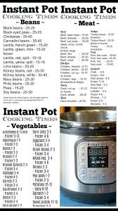 Instant Pot Cooking Times Beans Meats Veggies In 2019