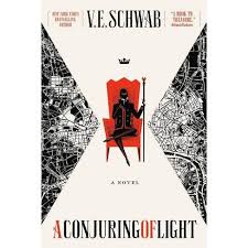 A Conjuring Of Light Shades Of Magic 3 By V E Schwab Paperback Target