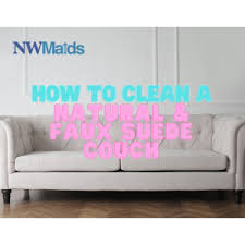 to clean a natural faux suede couch