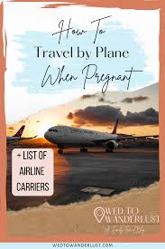 how to travel by plane when pregnant