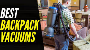 top 5 best backpack vacuums 2022