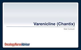 Varenicline Chantix Oncology Nurse Advisor