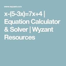 X 5 3x 7x 4 Equation Calculator