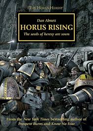 Horus Rising Horus Heresy Book 1