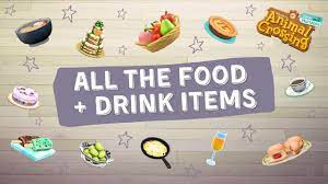 all the food drink items in acnh