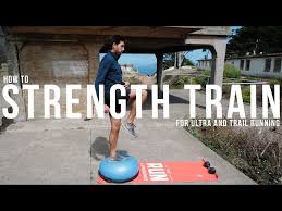 how to strength train for ultra trail