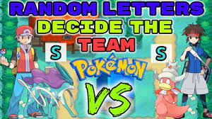 RANDOM Letters Decide our POKEMON.. Then We FIGHT!! - YouTube