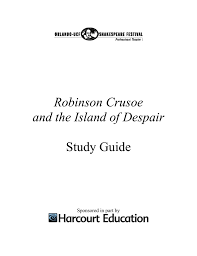 robinson crusoe and the island of despair study guide 