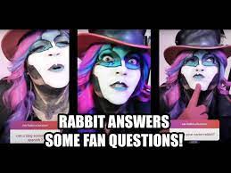 rabbit answers some fan questions