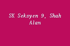 Aerial view of smk seksyen 9 shah alam. Sk Seksyen 9 Shah Alam Primary School In Shah Alam