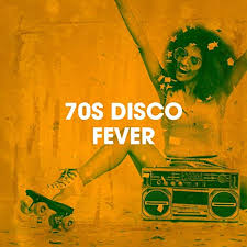 70s Disco Fever By 70s Disco 70s Chart Hits Allstars On