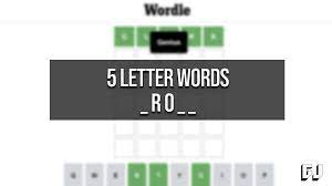 5 letter words with ro in the middle