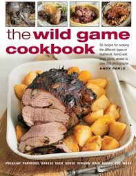 wild game cookbook ebook by andy parle