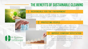 the importance of sustainable cleaning