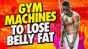 gym machines to lose belly fat simple