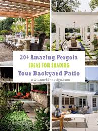 20 amazing pergola ideas for shading