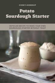 potato sourdough starter without yeast
