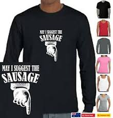 Details About Funny Mens T Shirts May I Suggest The Sausage Aussie Prints Store Size Chart