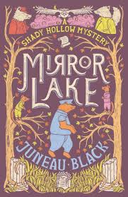 Mirror Lake By Juneau Black Paperback