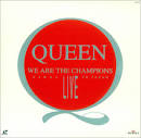 We Are the Champions [Live in Japan]