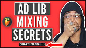 how to mix ad libs in fl studio 20 how