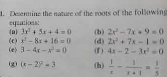 Determine The Nature Of The Roots Of