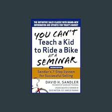 you can t teach a kid to ride a bike at