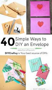 40 simple ways to diy an envelope diy