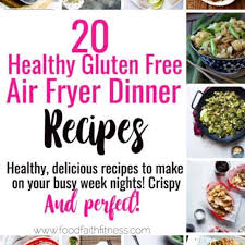 gluten free healthy air fryer recipes