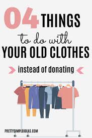 4 alternatives to donating old clothes
