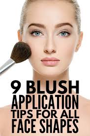how to properly apply blush 9 tips for
