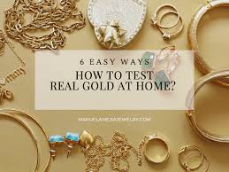 how to test real gold at home explore