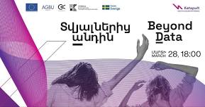 Beyond Data: An Exhibition on Armenia's Creative...