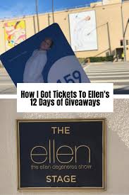 how to get tickets to ellen s 12 days