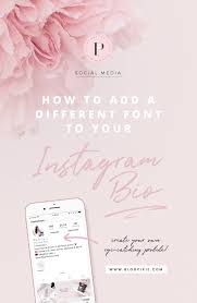 How To Change The Font In Your Instagram Bio Blog Pixie