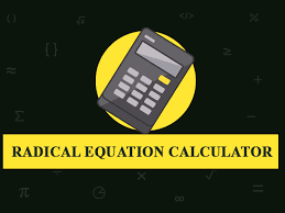 Radical Equation Calculator