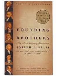 Founding Brothers by Joseph J. Ellis: Report