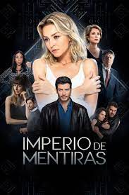 Please download one of our supported browsers. Imperio De Mentiras Tv Series 2020 The Movie Database Tmdb