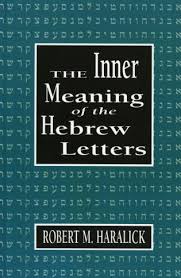 inner meaning of the hebrew letters