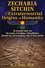 Zecharia sitchin has 87 books on goodreads with 41077 ratings. Zecharia Sitchin And The Extraterrestrial Origins Of Humanity Book By M J Evans Official Publisher Page Simon Schuster