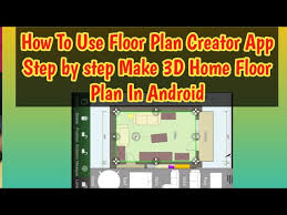 How To Use Floor Plan Creator App