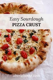 sourdough pizza crust aberle home