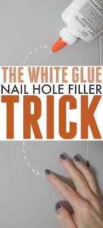 The White Glue In The Nail Hole Trick
