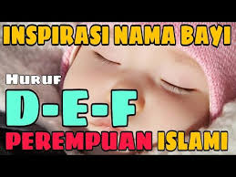 Nama bayi perempuan islam awal huruf g bagian 11001 nama. 27 Inspirasi Nama Bayi Perempuan Dalam Islam Berawalan Huruf D E F Youtube