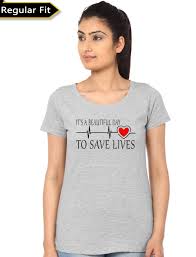 Its Beautiful Day To Save Lives Womens T Shirt